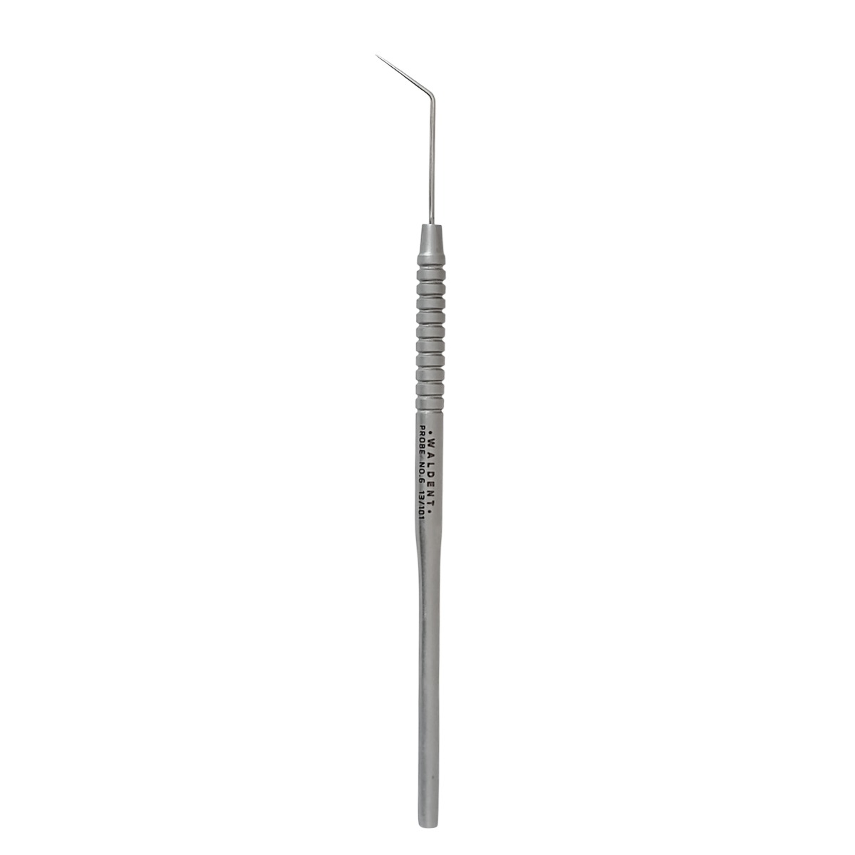 Waldent Straight Probe No. 6 13/101