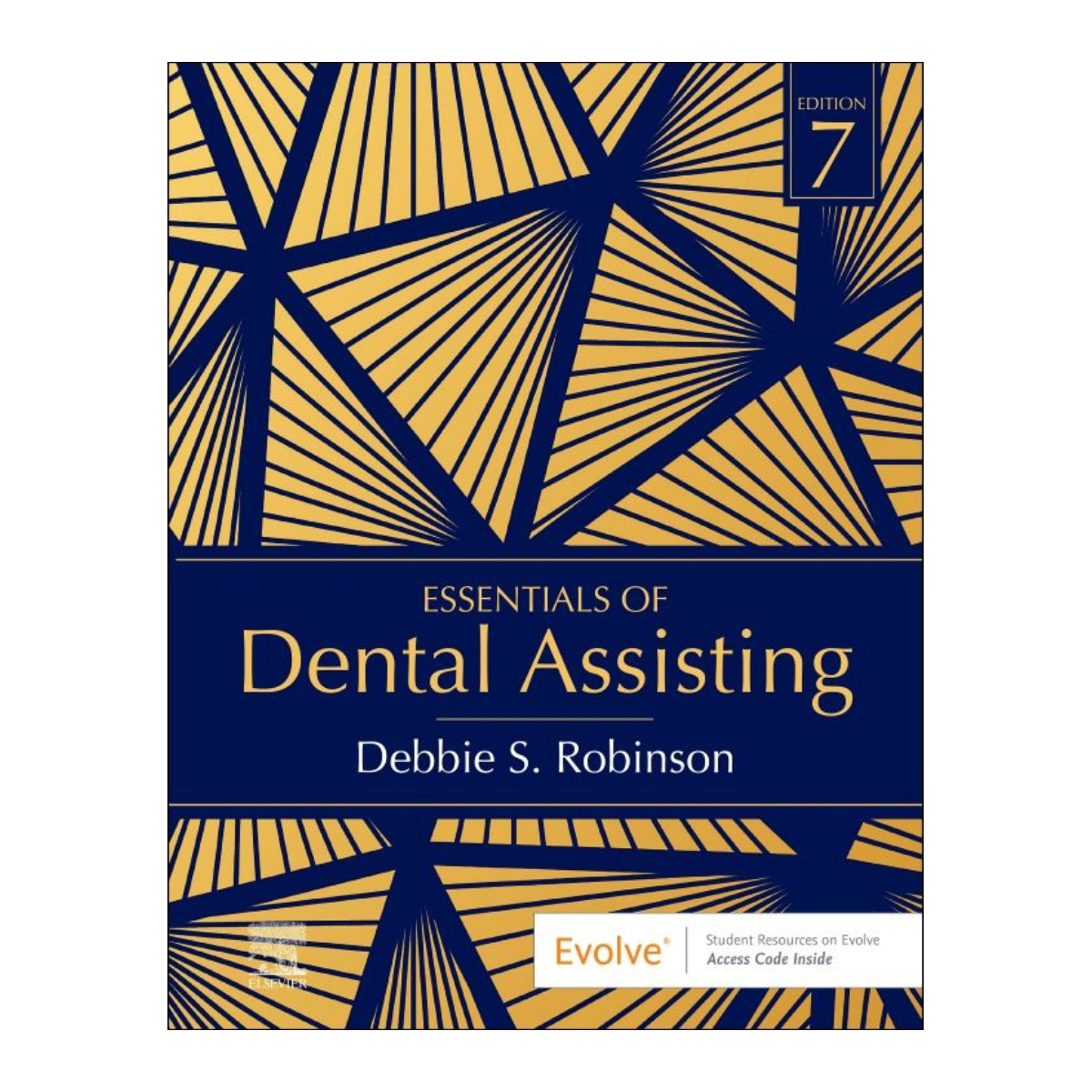 Essentials Of Dental Assisting 7th Edition (ISBN - 764025)