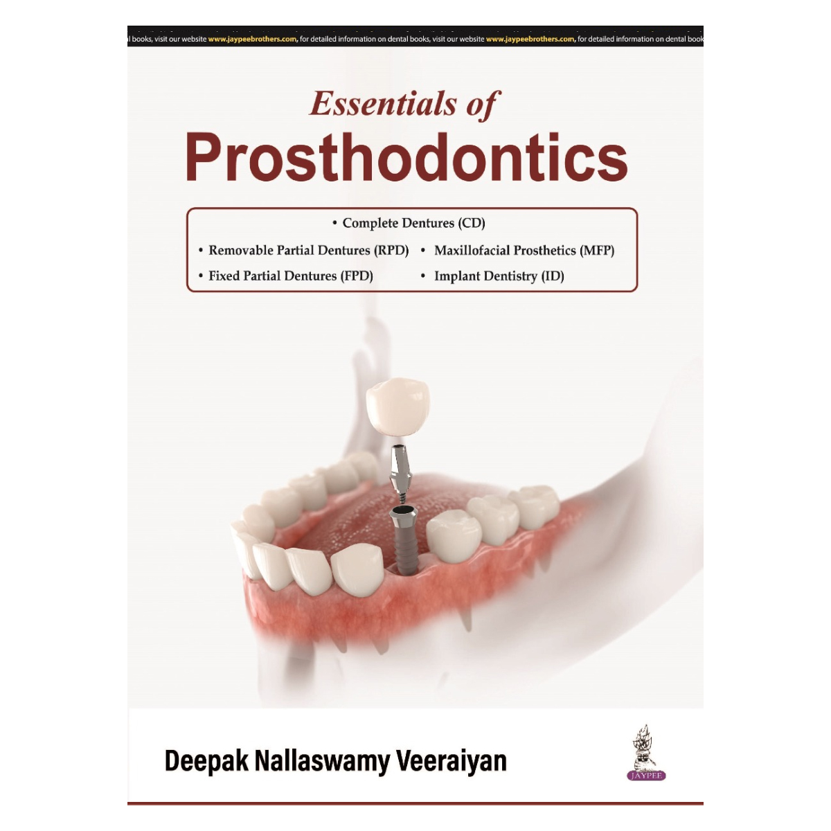 Jaypee Medical Essentials Of Prosthodontics (ISBN - 658198)