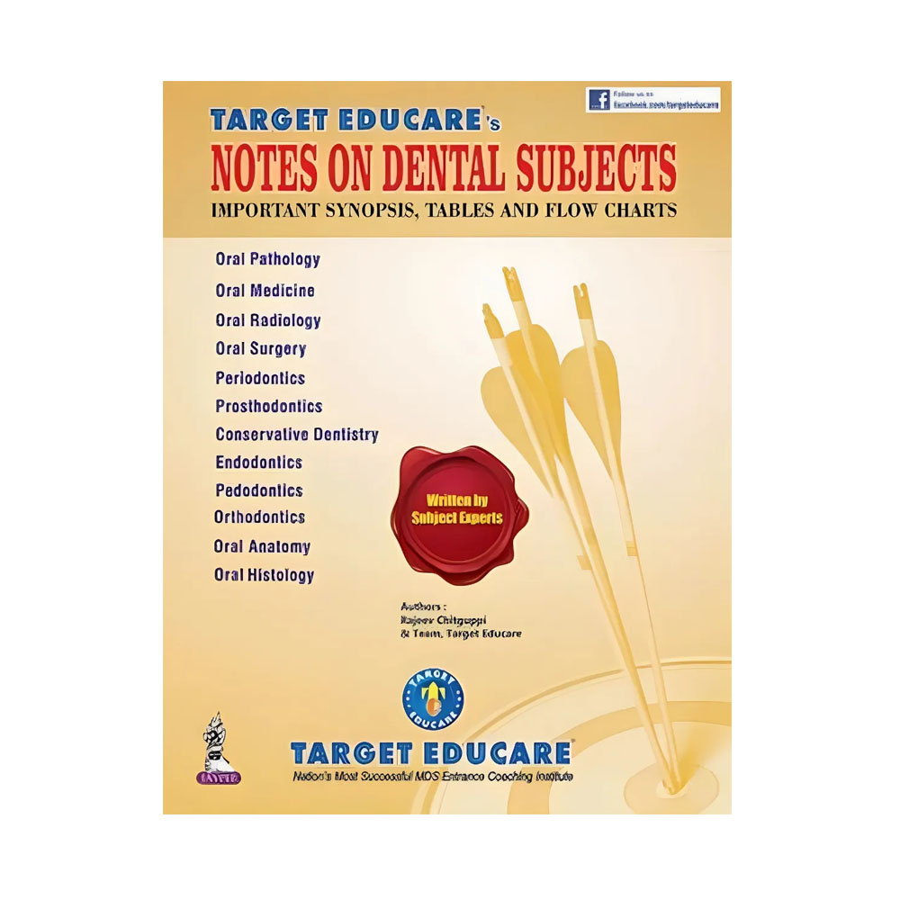 Jaypee Medical Target Educare’s Notes on Dental Subjects (ISBN - 528487)