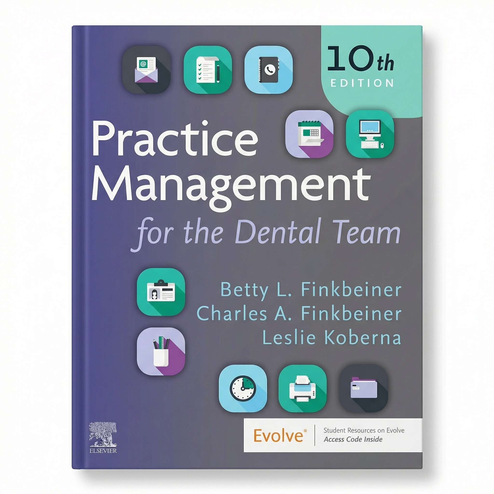 Practice Management For The Dental Team With Access Code 10th Edition 2026 | Finkbeiner B L  |  ISBN 107825